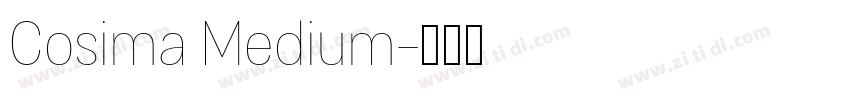 Cosima Medium字体转换